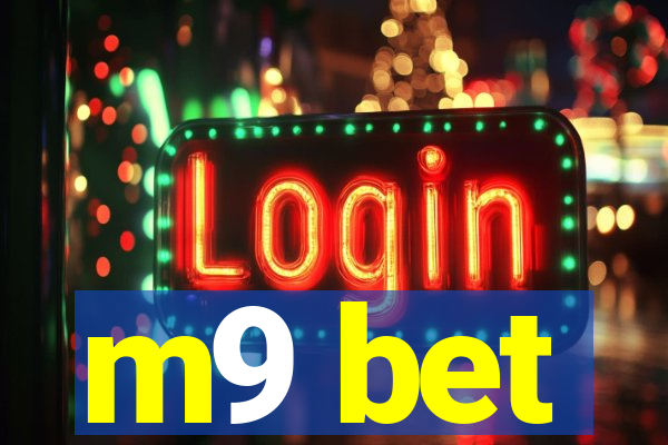 m9 bet